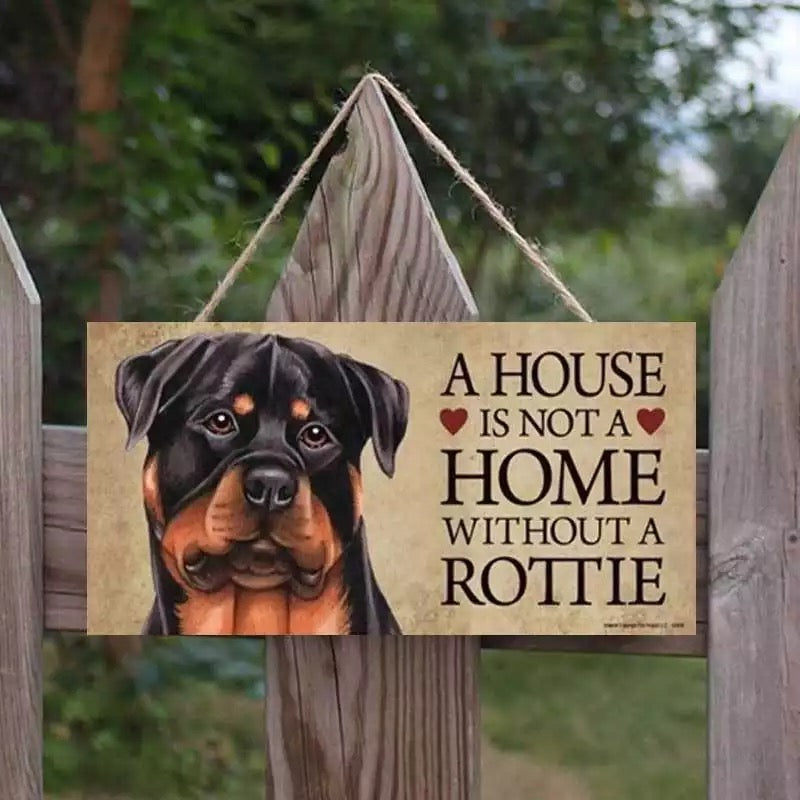 A house is not a home without a Rottie