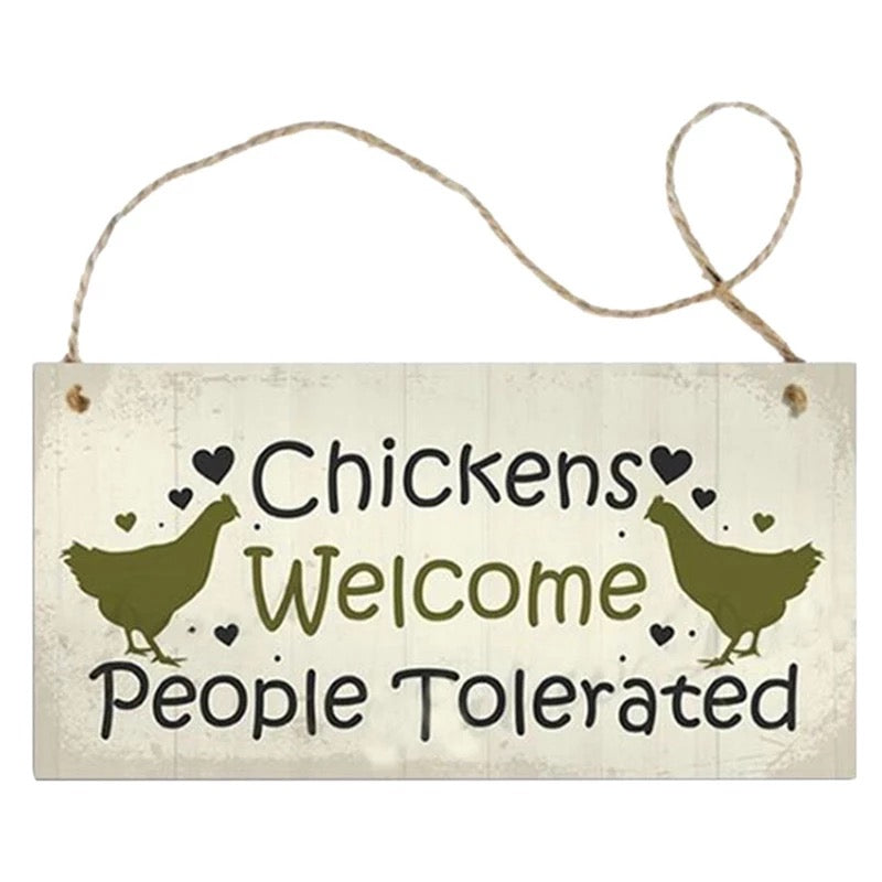 Chickens welcome people tolerated